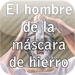 El hombre de la máscara de hierro